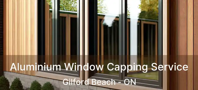 Aluminium Window Capping Service Gilford Beach - ON