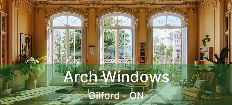  Arch Windows Gilford - ON
