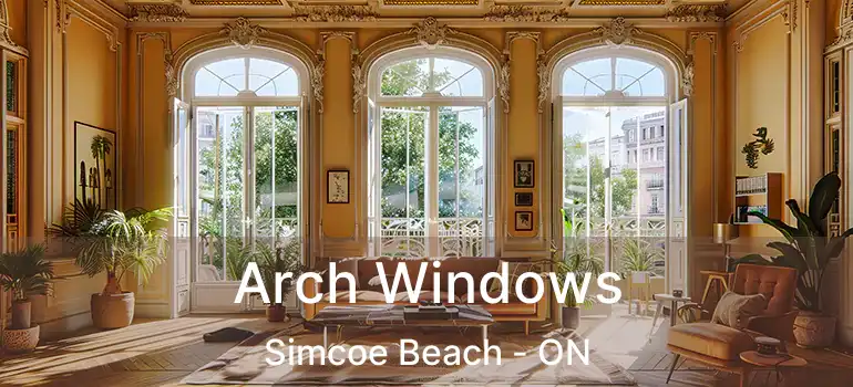  Arch Windows Simcoe Beach - ON