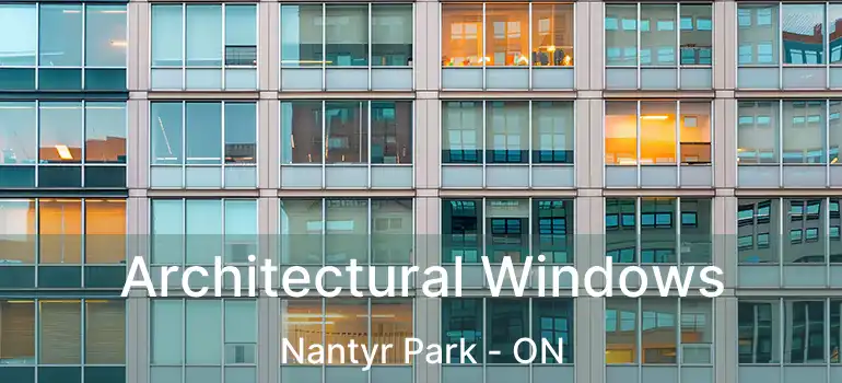  Architectural Windows Nantyr Park - ON