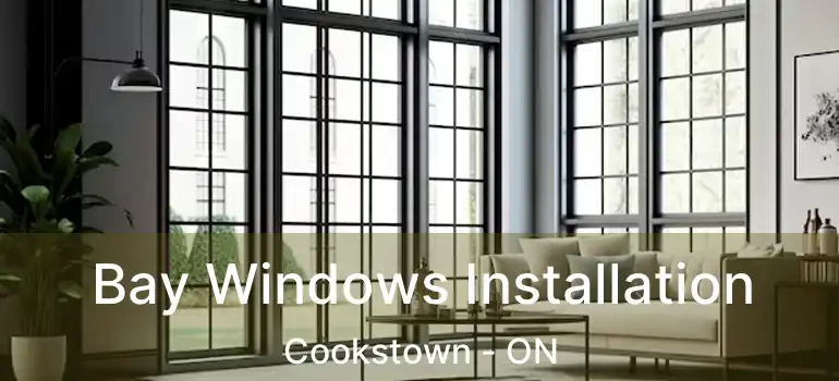  Bay Windows Installation Cookstown - ON