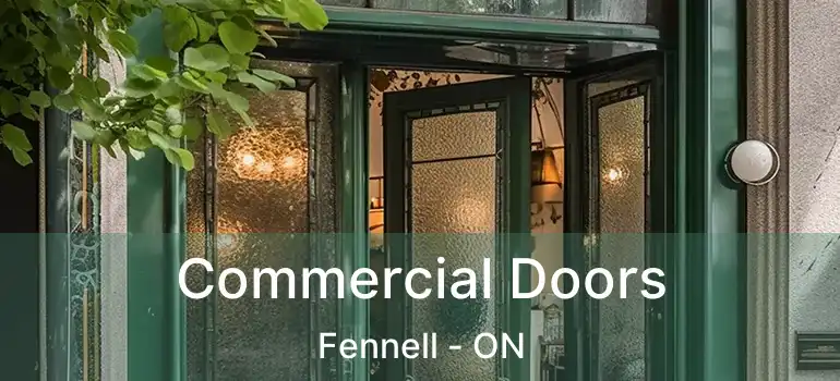  Commercial Doors Fennell - ON