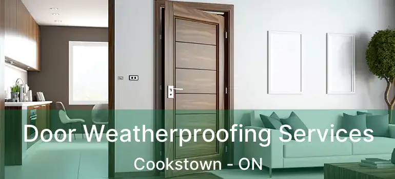  Door Weatherproofing Services Cookstown - ON