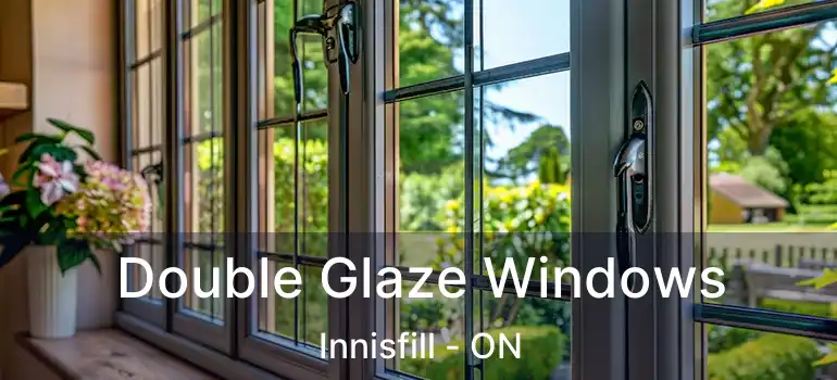  Double Glaze Windows Innisfill - ON