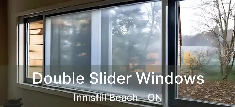  Double Slider Windows Innisfill Beach - ON