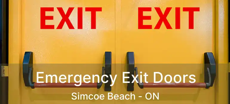  Emergency Exit Doors Simcoe Beach - ON