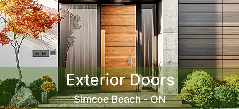  Exterior Doors Simcoe Beach - ON