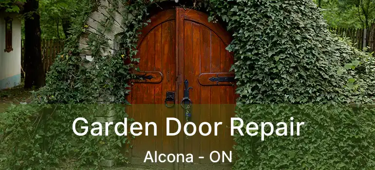  Garden Door Repair Alcona - ON