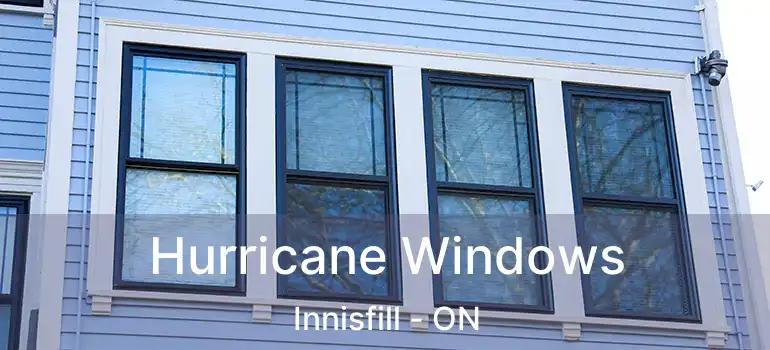  Hurricane Windows Innisfill - ON