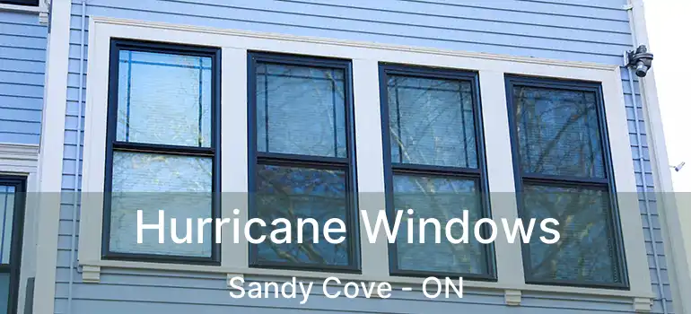  Hurricane Windows Sandy Cove - ON