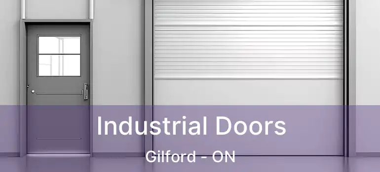  Industrial Doors Gilford - ON