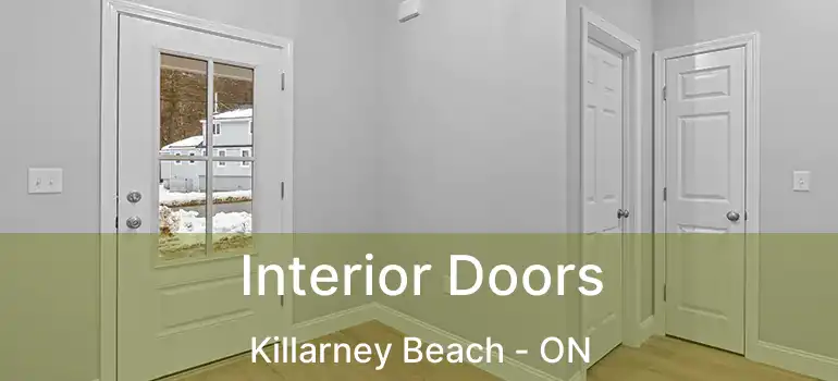  Interior Doors Killarney Beach - ON