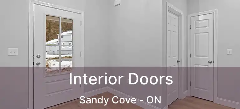  Interior Doors Sandy Cove - ON
