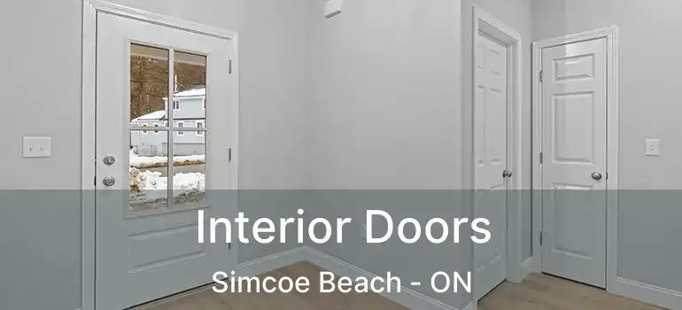  Interior Doors Simcoe Beach - ON