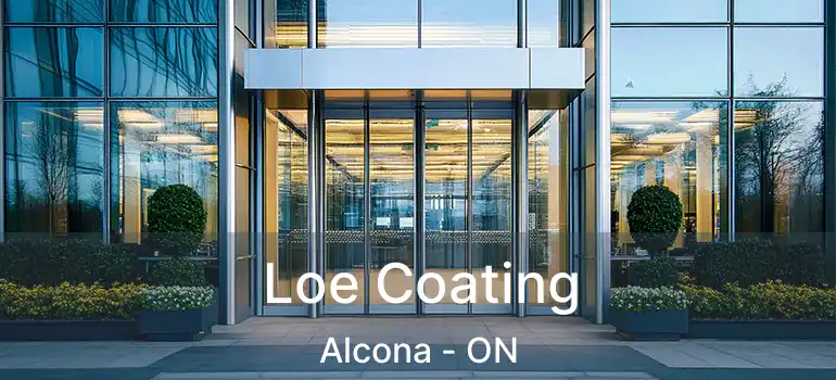  Loe Coating Alcona - ON