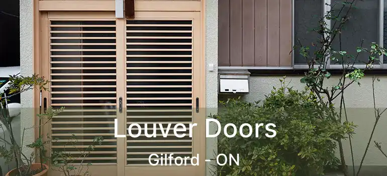  Louver Doors Gilford - ON