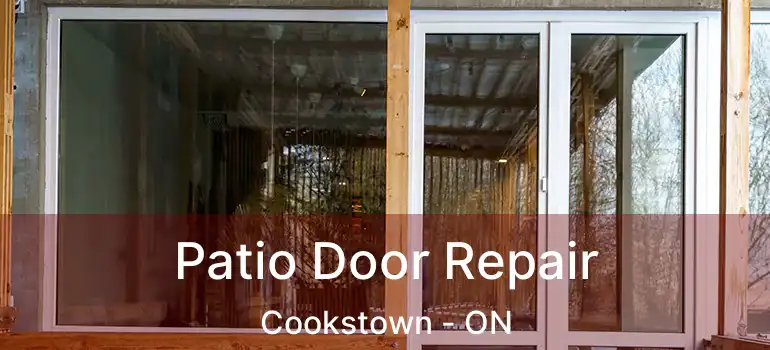  Patio Door Repair Cookstown - ON