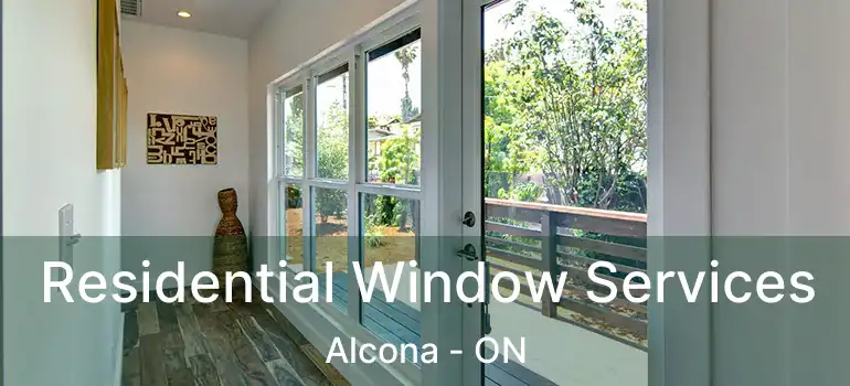  Residential Window Services Alcona - ON