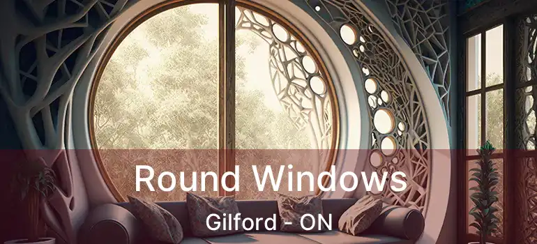  Round Windows Gilford - ON