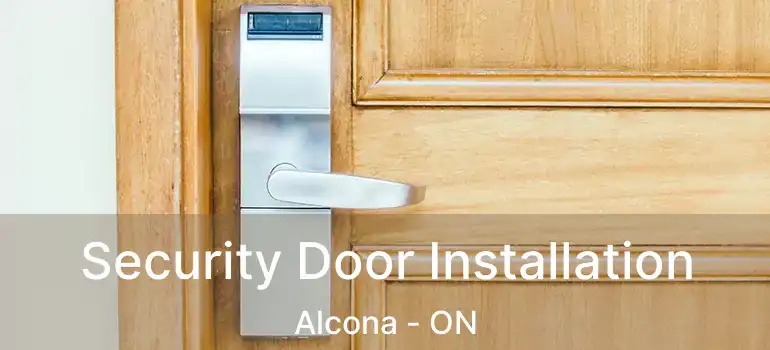  Security Door Installation Alcona - ON