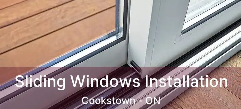  Sliding Windows Installation Cookstown - ON