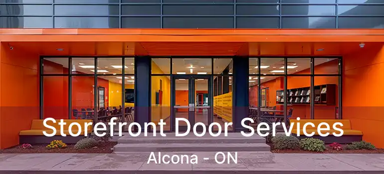  Storefront Door Services Alcona - ON
