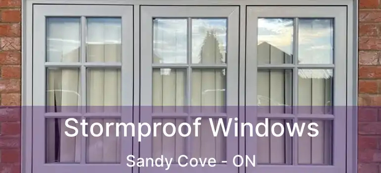  Stormproof Windows Sandy Cove - ON