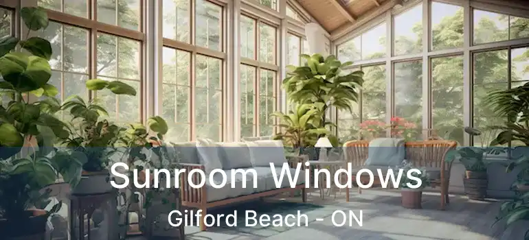  Sunroom Windows Gilford Beach - ON