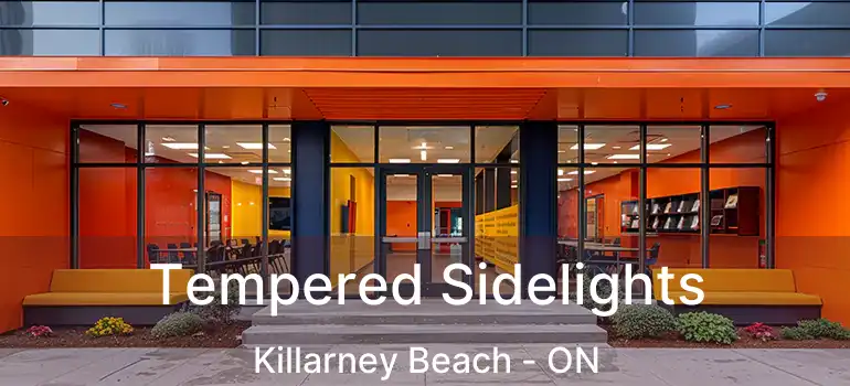  Tempered Sidelights Killarney Beach - ON