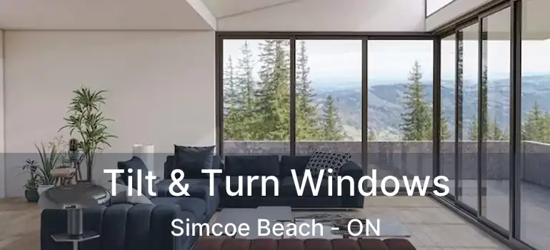  Tilt & Turn Windows Simcoe Beach - ON
