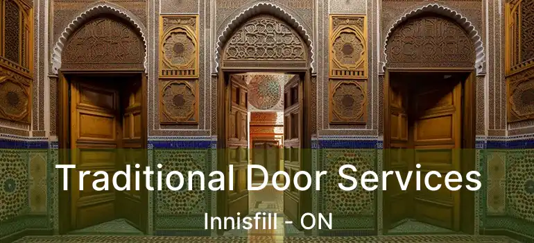  Traditional Door Services Innisfill - ON