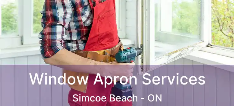  Window Apron Services Simcoe Beach - ON