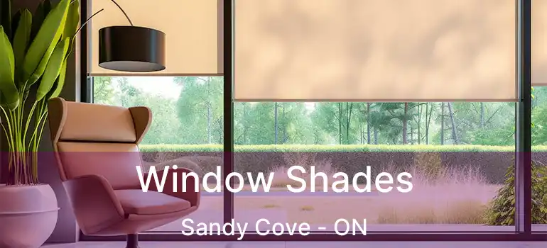  Window Shades Sandy Cove - ON